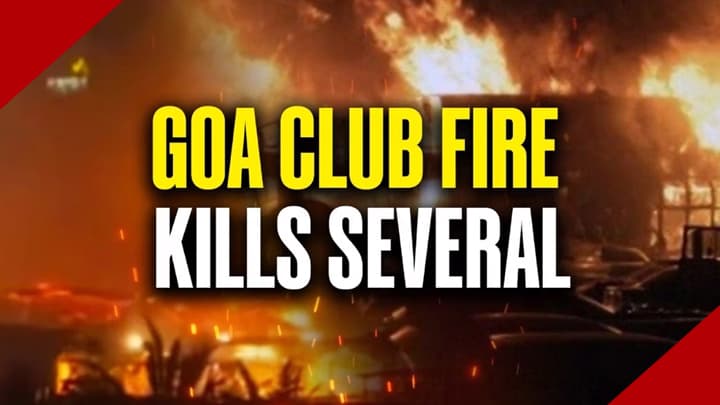 INDIA: Goa Nightclub Fire Claims 25 Lives, Triggers Inquiry and Safety Audit Calls